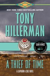 A Thief of Time : A Leaphorn and Chee Novel