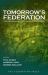 Tomorrow's Federation : Reforming Australian Government