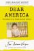 Dear America: Young Readers' Edition : The Story of an Undocumented Citizen