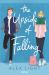 The Upside of Falling The Upside of Falling