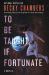 To Be Taught, If Fortunate