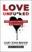 Love Unfu*ked : Getting Your Relationship Sh!t Together