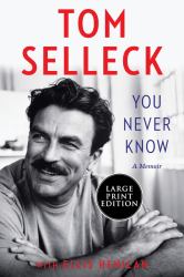 You Never Know : A Memoir