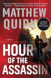 Hour of the Assassin : A Novel