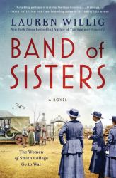 Band of Sisters : A Novel
