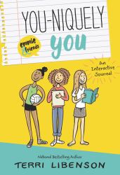 You-Niquely You: an Emmie and Friends Interactive Journal