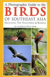 Photographic Guide to the Birds of Southeast Asia