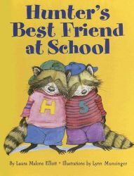 Hunter's Best Friend at School