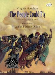 The People Could Fly : The Picture Book