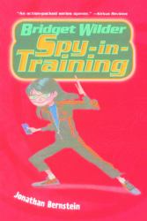 Bridget Wilder : Spy-In-Training