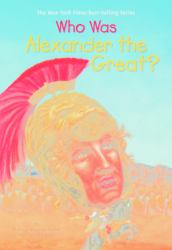 Who Was Alexander the Great?