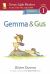 Gemma and Gus