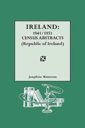 Ireland : 1841/1851 Census Abstracts (Republic of Ireland)