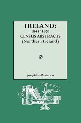 Ireland : 1841/1851 Census Abstracts (Northern Ireland)