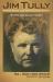 Jim Tully : American Writer, Irish Rover, Hollywood Brawler