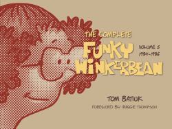 The Complete Funky Winkerbean, 1984-1986