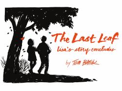 The Last Leaf : Lisa's Story Concludes