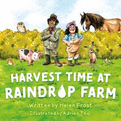 Harvest Time at Raindrop Farm