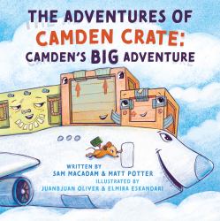 The Adventures of Camden Crate: Camden's Big Adventure