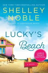 Lucky's Beach : A Novel