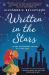 Written in the Stars: a Novel Written in the Stars: a Novel