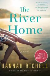 The River Home : A Novel