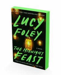 The Midnight Feast : A Novel