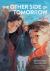 The Other Side of Tomorrow : A Graphic Novel