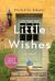 Little Wishes : A Novel