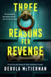 Three Reasons for Revenge : A Novel