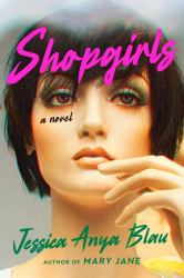 Shopgirls : A Novel