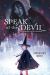Speak of the Devil : A Witchy Graphic Novel