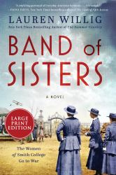 Band of Sisters : A Novel