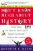 Don't Know Much about® History [30th Anniversary Edition] : Everything You Need to Know about American History but Never Learned