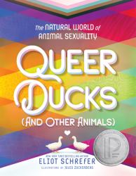 Queer Ducks (and Other Animals) : The Natural World of Animal Sexuality