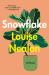 Snowflake : A Novel Snowflake : A Novel