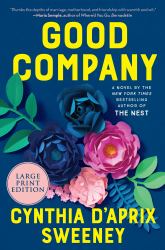 Good Company : A Novel