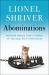 Abominations : Selected Essays from a Career of Courting Self-Destruction