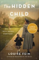 The Hidden Child : A Novel