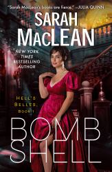 Bombshell : A Hell's Belles Novel