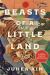 Beasts of a Little Land : A Novel