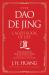 The Dao de Jing : Laozi's Book of Life: a New Translation from the Ancient Chinese