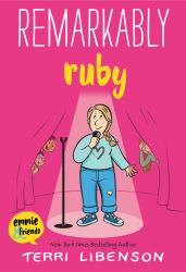 Emmie and Friends: Remarkably Ruby : A Graphic Novel