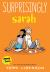 Emmie and Friends: Surprisingly Sarah : A Graphic Novel