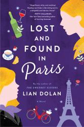 Lost and Found in Paris : A Novel