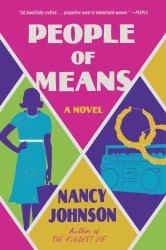 People of Means : A Novel