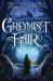 Greymist Fair Greymist Fair