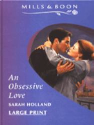 An Obsessive Love