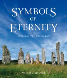 Symbols of Eternity : Landmarks for a Soul Journey