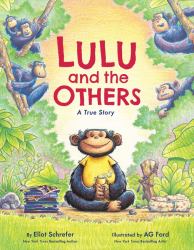 Lulu and the Others : A True Story